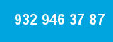 932 946 37 87 932 946 37 87